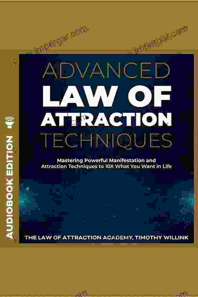 Advanced Law Of Attraction Techniques Hello : 25 Law Of Attraction Strategies To Apply When You Get Stuck