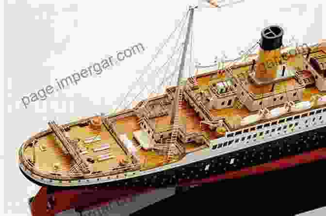 An Array Of Premium Materials Used In RMS Titanic Modelmaking RMS Titanic: A Modelmaker S Manual