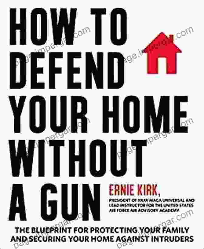 Author's Photo How To Defend Your Home