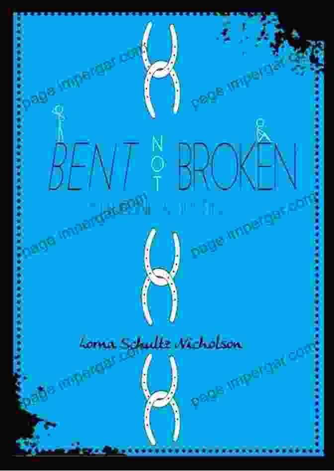 Bent But Not Broken Book Cover Featuring An Inspiring Image Of Resilience Bent But Not Broken: One Family S Scoliosis Journey