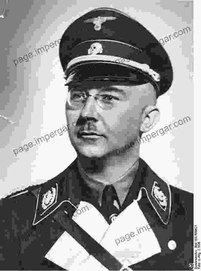 Black And White Portrait Of Heinrich Himmler In Nazi Uniform, With Piercing Blue Eyes And A Stern Expression Himmler (Peter Padfield S Second World War)