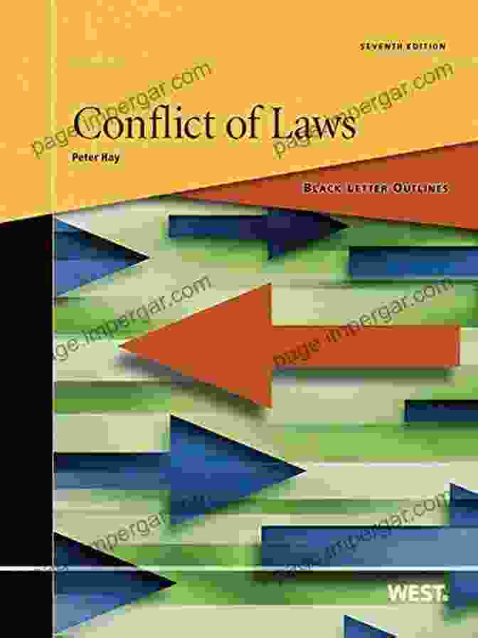 Black Letter Outline On Conflict Of Laws, 7th Edition Black Letter Outline On Conflict Of Laws 7th