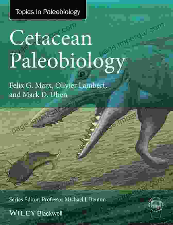 Cetacean Paleobiology Book Cover Cetacean Paleobiology (TOPA Topics In Paleobiology)