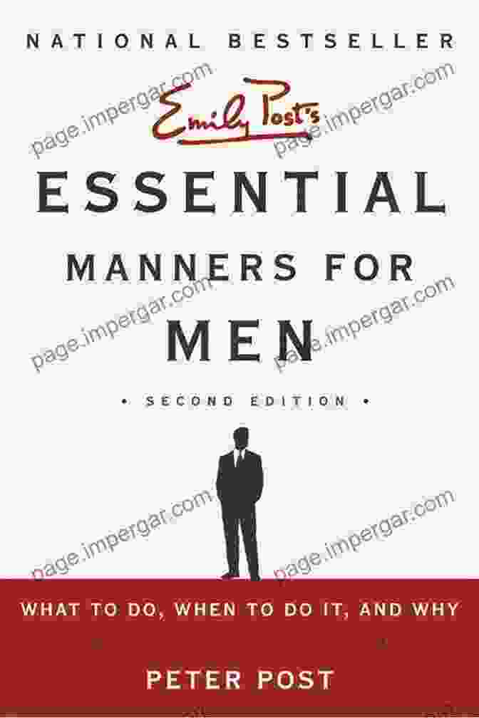 Essential Manners For Men, 2nd Edition Book Cover Essential Manners For Men 2nd Ed: What To Do When To Do It And Why