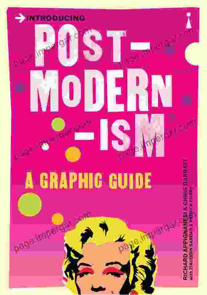 Introducing Postmodernism: A Graphic Guide Cover Introducing Postmodernism: A Graphic Guide (Graphic Guides)