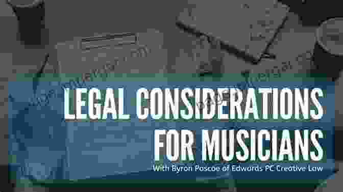 Legal And Financial Considerations For Musicians The Self Promoting Musician: Strategies For Independent Music Success