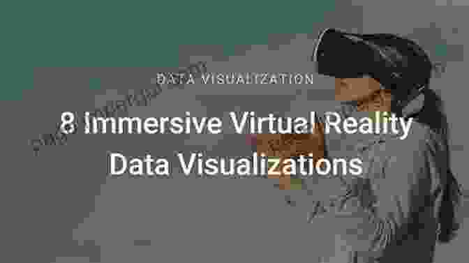 Leveraging VR For Immersive And Interactive Data Visualization 6 Step Guide To Virtual Reality In Design That Anyone Can Use