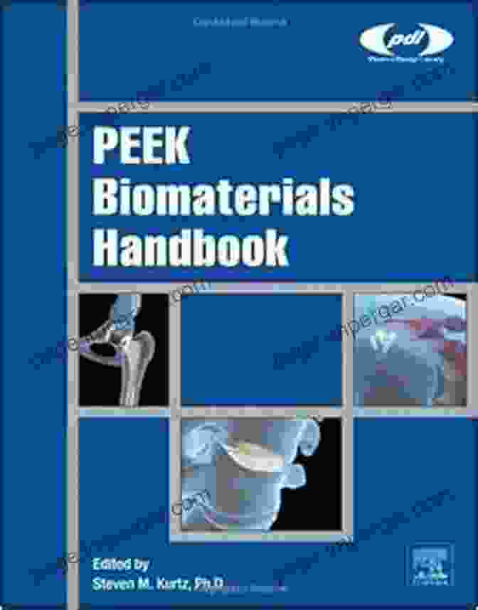 Peek Biomaterials Handbook: Plastics Design Library PEEK Biomaterials Handbook (Plastics Design Library)