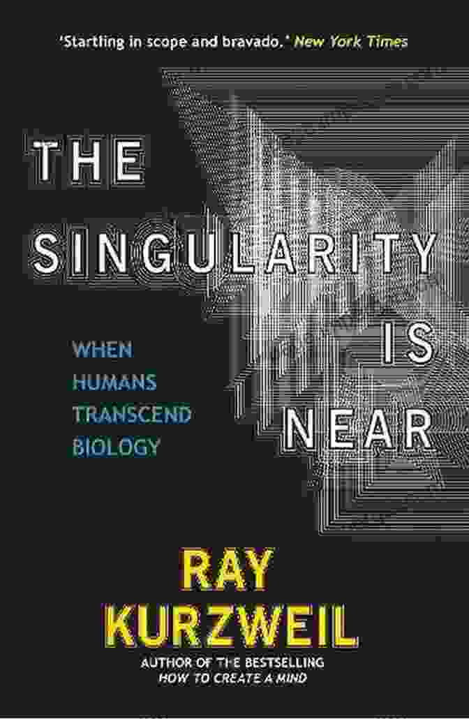 Ray Kurzweil's Book, The Singularity Is Nearer The Singularity Is Nearer Ray Kurzweil