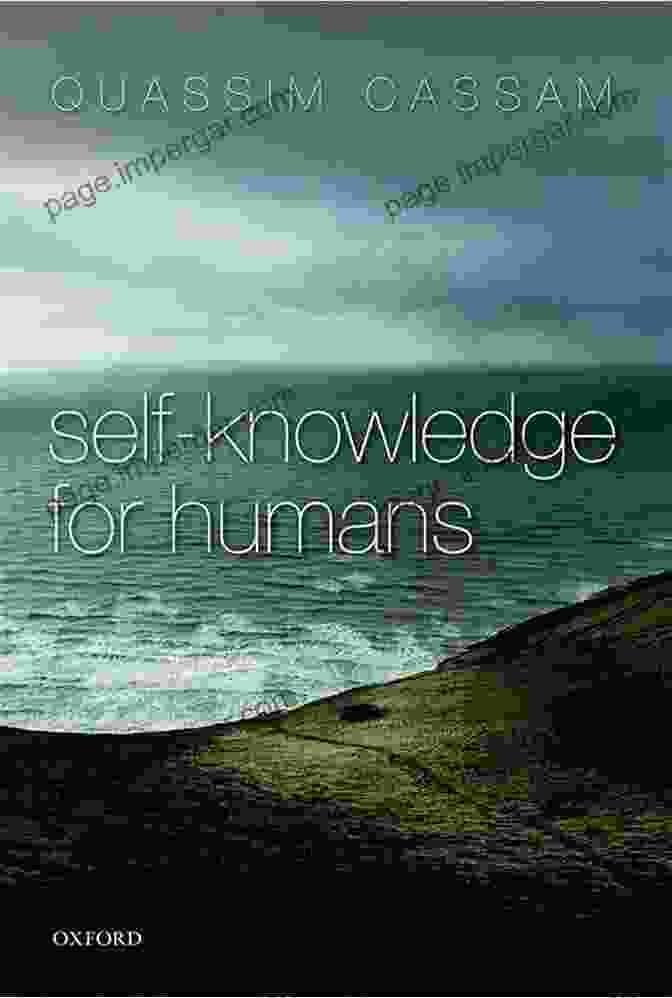 Self Knowledge For Humans By Quassim Cassam Self Knowledge For Humans Quassim Cassam