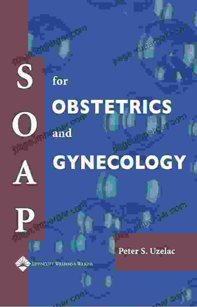 Soap For Obstetrics And Gynecology Book Cover SOAP For Obstetrics And Gynecology