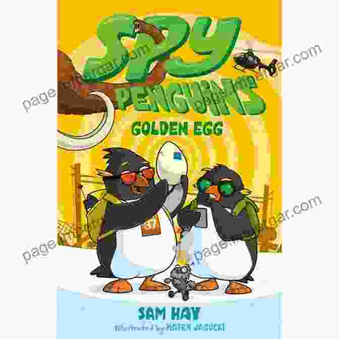 Spy Penguins: Golden Egg Book Cover Spy Penguins: Golden Egg Peter Miles