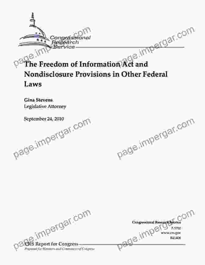 The Freedom of Information Act and Nondisclosure Provisions in Other Federal Laws