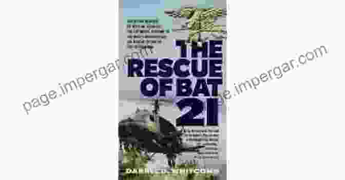 The Rescue Of Bat 21 Book Cover The Rescue Of Bat 21 Rebecca C Jones