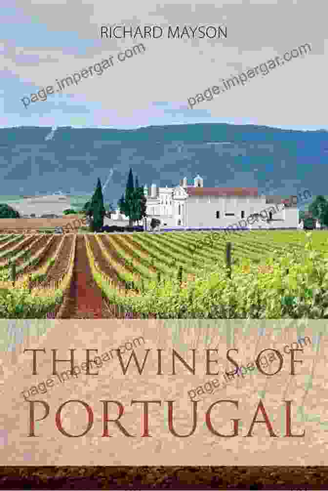 The Wines Of Portugal Classic Wine Library Book Cover The Wines Of Portugal (The Infinite Ideas Classic Wine Library)