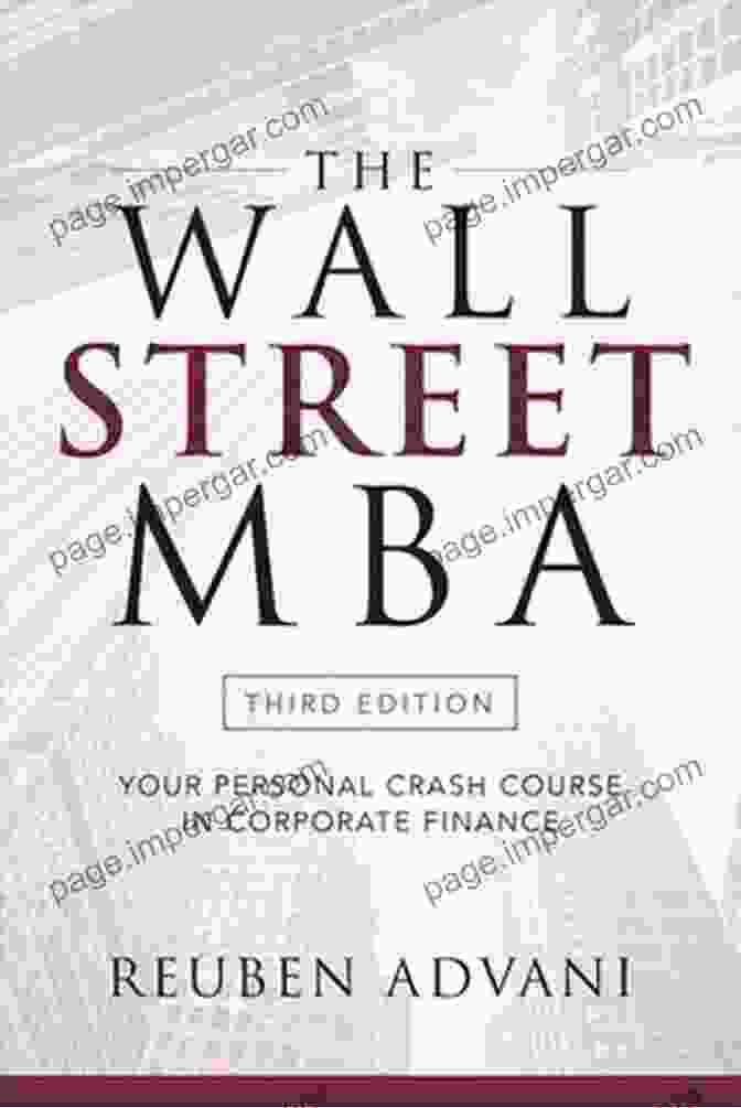 Your Personal Crash Course In Corporate Finance Book Cover The Wall Street MBA Third Edition: Your Personal Crash Course In Corporate Finance