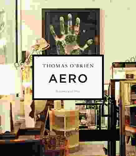 Aero: Beginning To Now Thomas O Brien