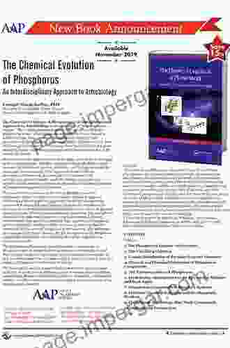 The Chemical Evolution Of Phosphorus: An Interdisciplinary Approach To Astrobiology