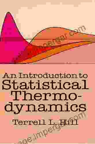 An Introduction To Statistical Thermodynamics (Dover On Physics)