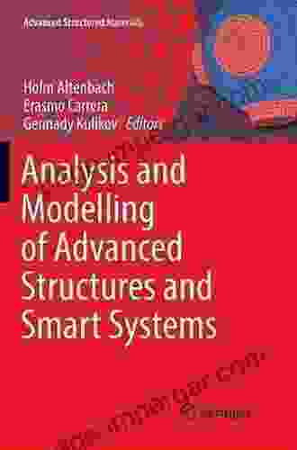 Analysis And Modelling Of Advanced Structures And Smart Systems (Advanced Structured Materials 81)