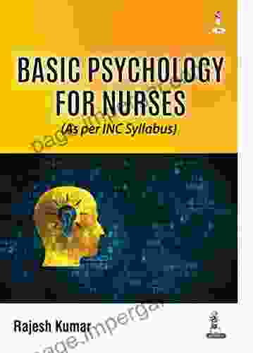 Basic Psychology For Nurses Rajesh Kumar