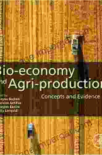 Bio Economy And Agri Production: Concepts And Evidence