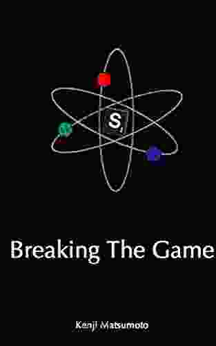 Breaking The Game R J Clarke