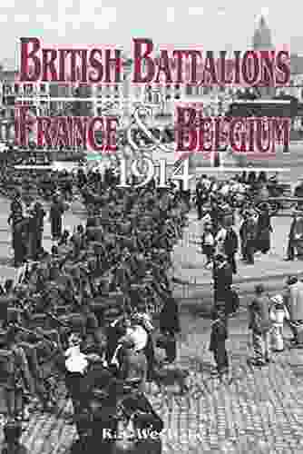 British Battalions In France Belgium 1914