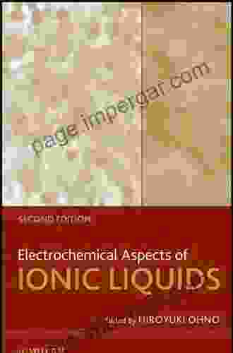 Electrochemical Aspects Of Ionic Liquids