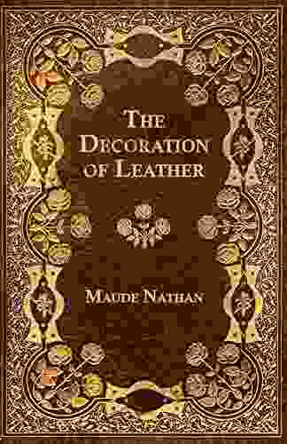 The Decoration Of Leather Ruth B McDowell