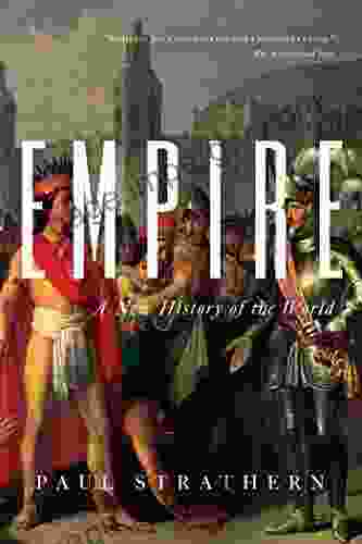 Empire: A New History Of The World