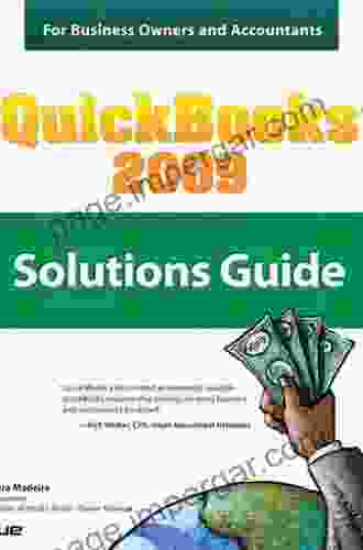 QuickBooks 2009 Solutions Guide for Business Owners and Accountants