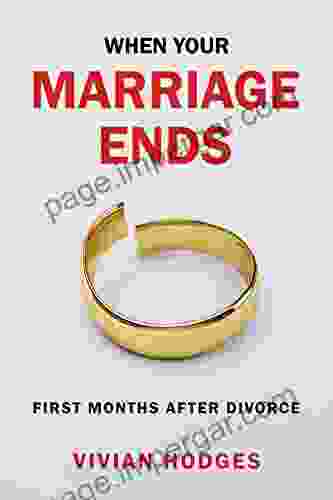 When Your Marriage Ends: The First Months After Divorce