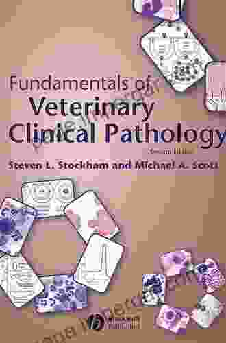 Fundamentals Of Veterinary Clinical Pathology