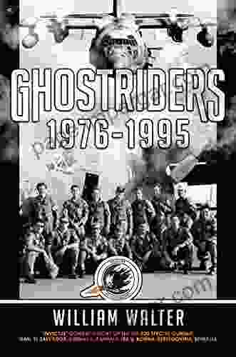 Ghostriders 1976 1995 William Walter