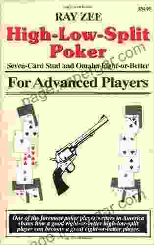 High Low Split Poker Seven Card Stud And Omaha Eight Or Better For Advan (Advance Player)