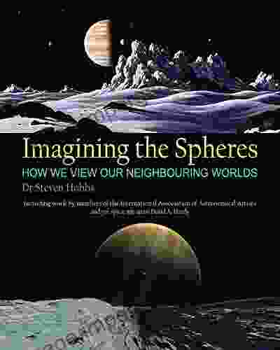 Imagining The Spheres: How We View Our Neighbouring Worlds