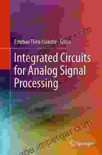 Integrated Circuits For Analog Signal Processing