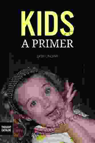 Kids A Primer Rhyannon Byrd