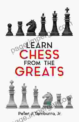 Learn Chess From The Greats (Dover Chess)