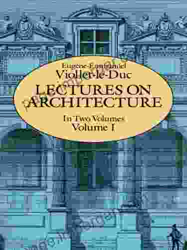 Lectures On Architecture Volume I (Dover Architecture 1)