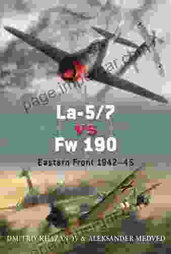 La 5/7 Vs Fw 190: Eastern Front 1942 45 (Duel 39)