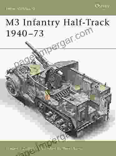 M3 Infantry Half Track 1940 73: 1940 73 (New Vanguard 11)