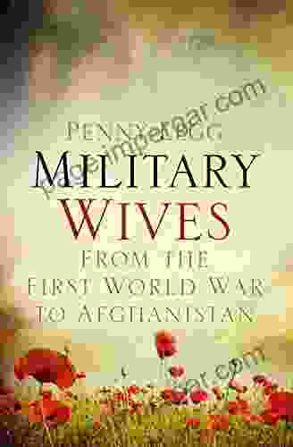 Military Wives: From WWI to Afghanistan