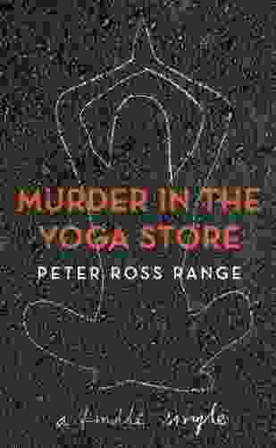 Murder In The Yoga Store (Kindle Single)