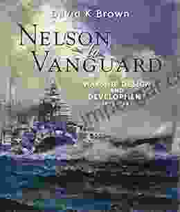 Nelson to Vanguard: Warship Design and Development 1923 1945