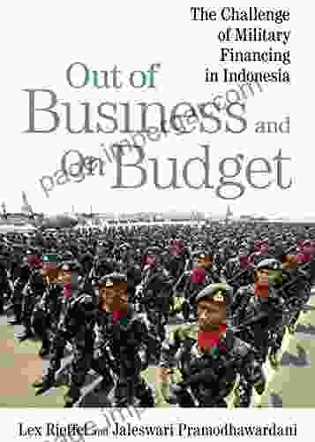 Out Of Business And On Budget: The Challenge Of Military Financing In Indonesia