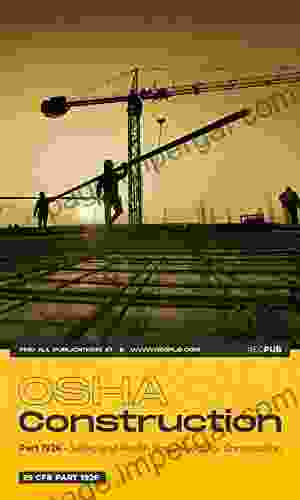 Part 1926 OSHA Regulations for Construction: 2024 Edition