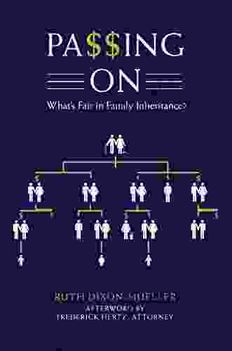 Passing On: What S Fair In Family Inheritance?