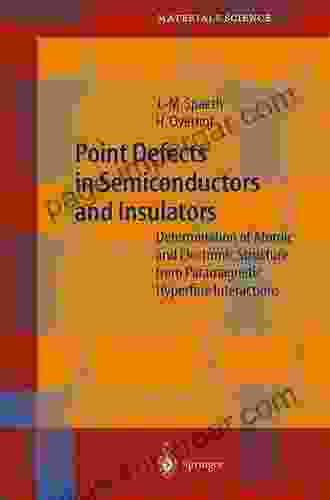 Point Defects In Semiconductors And Insulators